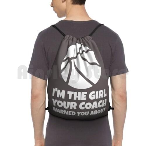 I'M The Girl Your Warned You About Backpack Drawstring Bags Gym Bag Waterproof Basketball Basketball Game Player Funny