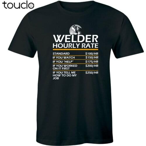 Welder Hourly Rate Mens T-Shirt Funny Weld Shirt Welding Gift Tee for Him