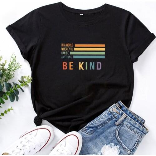 Be Kind Bar Pattern Women T Shirt Tops Fashion Harajuku Casual Short Sleeve Woman Tshirt O-neck Cotton Loose T-shirt Women