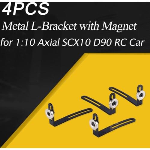 4PCS Metal L-Bracket with Magnet RC Car Shell Body Mount for 1:10 Axial SCX10 90046 D90 RC Crawler Car Accessories
