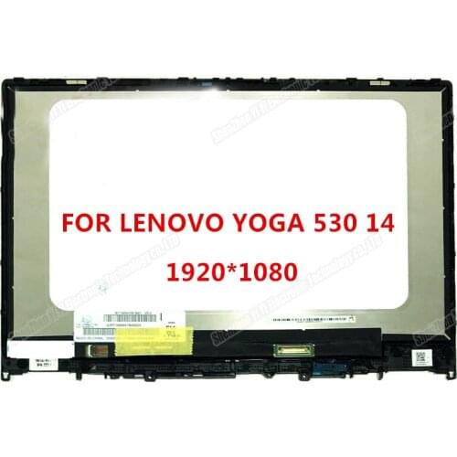 Free shipping FOR LENOVO YOGA 530-14IKB yoga 530-14ARR 530-14 LCD DISPLAY TOUCH SCREEN DIGITIZER FHD ASSEMBLY +FRAME