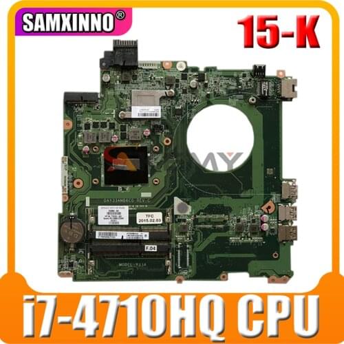 For HP Envy 15-K 15-K081NR Laptop Motherboard With i7-4710HQ CPU 763585-501 763585-001 DAY33AMB6C0 MB 100% Tested Fast Ship