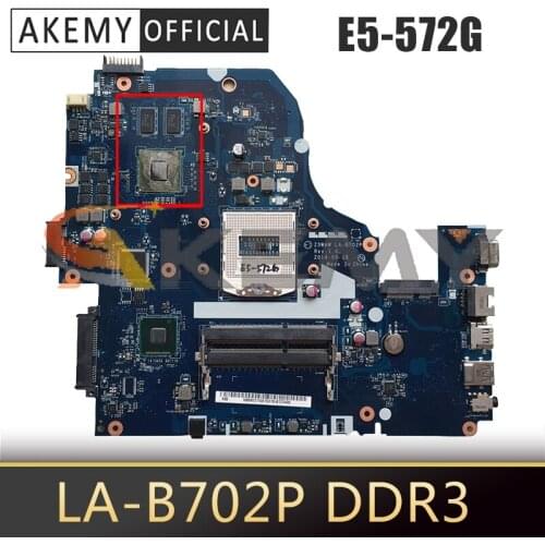 NBMO011001 For ACER Aspire E5-572G Laptop motherboard LA-B702P SR17E N15S-GT-S-A2 DDR3 Notebook Mainboard