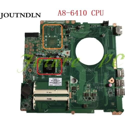 JOUTNDLN FOR HP Pavilion 17-F laptop Motherboard 763422-501 763422-001 DAY22AMB6E0 DDR3 W/ A8-6410 CPU Test work