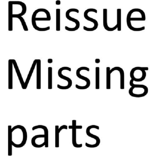 Send The Product Link Of Missing Parts