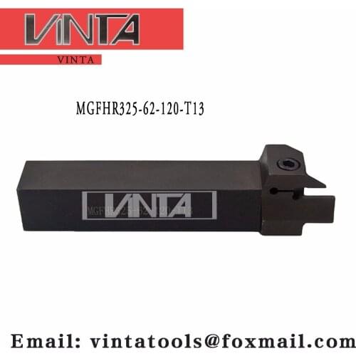 Free shipping MGFHR325-62-120-T13 cnc cutting tools Grooving tool holder matched inserts MFMN300-M selling hot in abroad