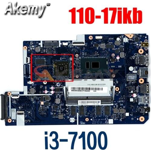 Laptop Motherboard For lenovo 110-17ikb 17.3 Inch DG710 NM-B031 with i3-7100CPU+ 4GB RAM Original motherboard 100% fully tested