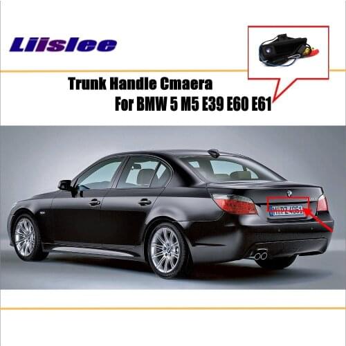 Liislee Car Rear View Camera For BMW 5 M5 E39 E60 E61 / Reverse Camera / HD CCD RCA NTST PAL / Trunk Handle OEM