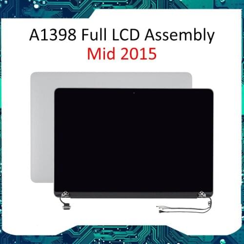 Genuine A1398 LCD 2015 for Macbook Pro Retina 15'' A1398 Full Complete LCD Screen Display Assembly 661-02532 Mid 2015 Year