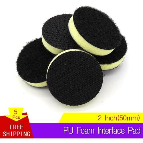 5PCS PU Foam Interface Pad 2 Inch 50mm Sander Backing Pad Polishing Pad Power Tools Accessories Hook and Loop