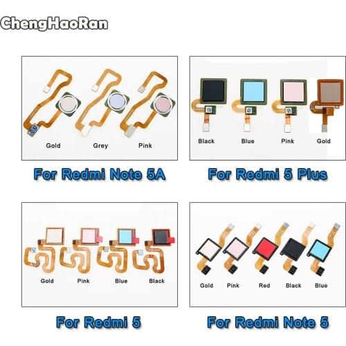 ChengHaoRan For Xiaomi Redmi 5 Plus Note 5 5A Fingerprint Scanner Flex Cable ID Touch Home Button Return Ribbon Repair Parts