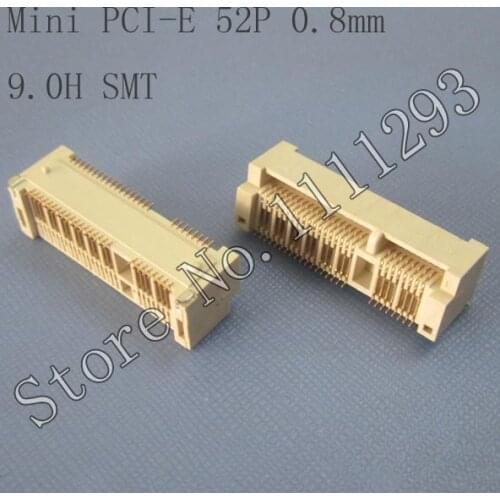 5pcs/lot Mini PCI-E 52P , 0.8mm , 9.0H SMT Connector for Asus F5V F80Q F80S F81S F83VF F83T N61VJ Z37E Z37S Z37V motherboard