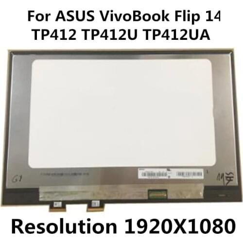 For ASUS VivoBook Flip 14 TP412 TP412U TP412UA LCD Touch Screen Assembly 1920*1080 N140HCA-EAC