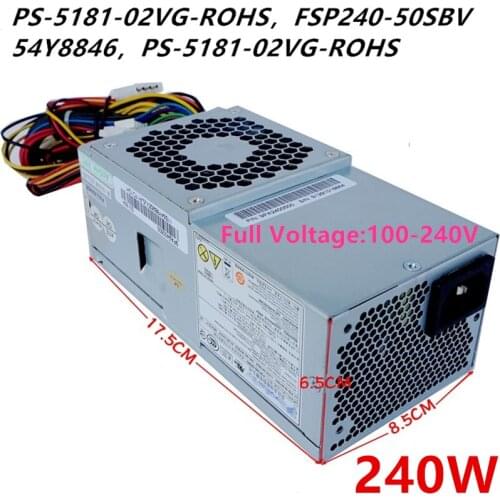 New PSU For Dell V200 220 545 546 3010 560 580S S5000 I530 531S 240W Power Supply PS-5181-02VG-ROHS FSP240-50SBV 54Y8826 54Y8824