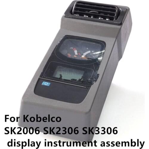 FOR excavator dashboard Kobelco SK200-6 SK230-6 SK330-6 display monitor instrument assembly high quality accessories