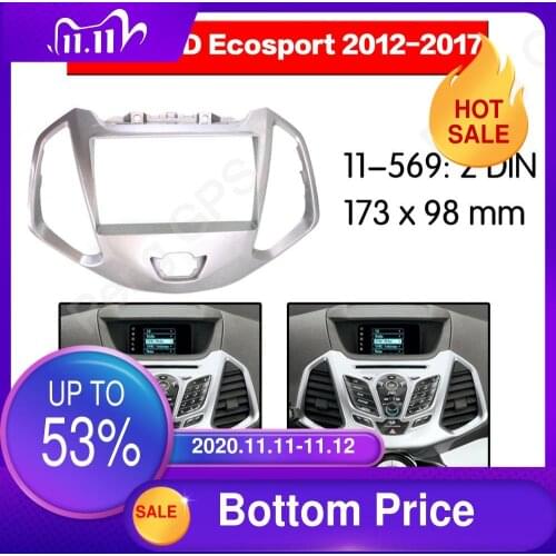 2 DIN Car Radio stereo Fitting installation Trim Kit adapter fascia For FORD Ecosport 2012 2013 2014 2015 2016 2017 frame Audio