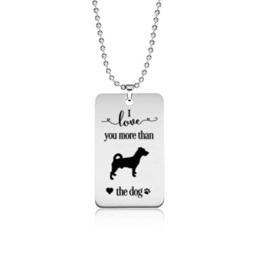 Stainless steel love tag I love you more than the dog Jack Russell Terrier necklace---2 styles free choice---Drop shipping