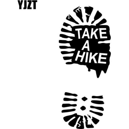 YJZT 6.9CM*16.2CM Take a Hike Vinyl Car Sticker Motorcycle Car-Styling Black/Silver C31-0342