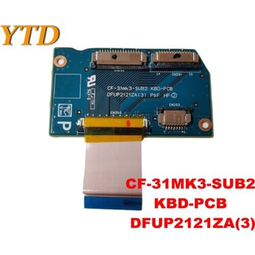 Original for CF-31MK3-SUB2 KBD-PCB DFUP2121ZA(3) Board tested good free shipping