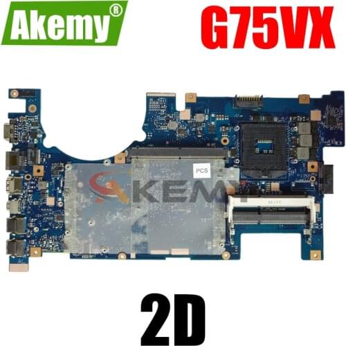 Akemy G75VX Laptop motherboard for ASUS G75VX G75VW G75V G75 Test original mainboard 2D