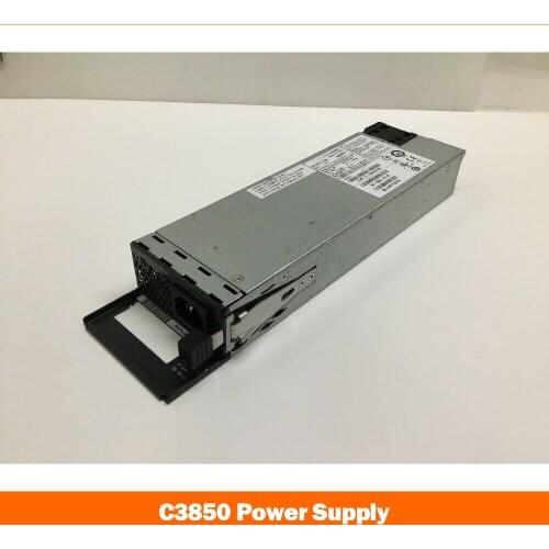 Power supply for PWR-C1-350WAC 341-0562-01 C3850 350W working well