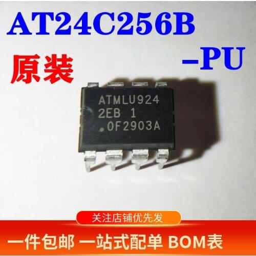 100% New&original AT24C256B-PU AT24C256B 2EB1 AT24C256-10PU-2.7-1.8 DIP8 In Stock