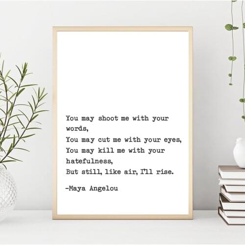 Maya Angelou Quote Print Still I Rise Typography Inspirational Wall Art Print Modern Poster Canvas Painting Picture Home Decor