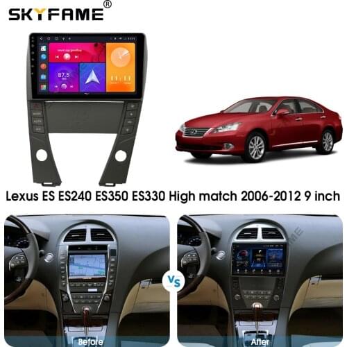 SKYFAME Android Car Navigation Radio Multimedia Player For Lexus ES ES240 ES350 ES330 Auto stereo GPS system