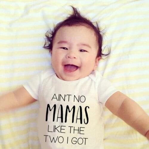 Ant No Mama Like the Two I Got Baby Infant Baby Boy Girl Romper Bodysuit Short Sleeve Romper Clothes Playsuits Outfit Sleepwear