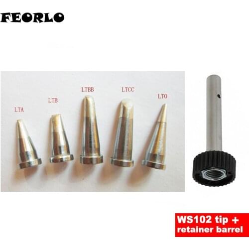 FEORLO 5pcs/set LTA LTB LTBB LTCC LTO with 1pcs soldering tip retainer barrel FOR Weller WSD81, WSP80 solder iron