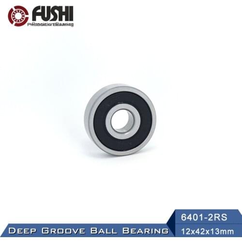6401 Bearing Size 12 x 42 x 13 mm (2 Pcs) Heavy Duty Deep Groove Ball Bearings 6401RS 6401-2RS