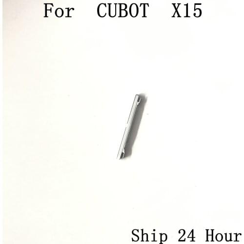 CUBOT X15 Used Volume Voice Button Key For CUBOT X15 Repair Fixing Part Replacement