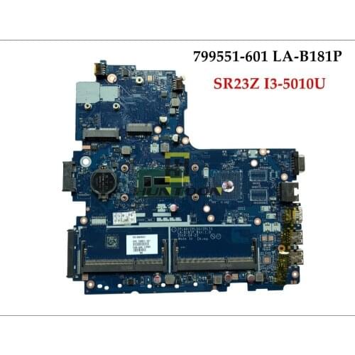 High quality 799551-601 For HP Probook 450 G2 Laptop Motherboard ZPL40/ZPL50/ZPL70 LA-B181P SR23Z I3-5010U DDR3L Fully Tested