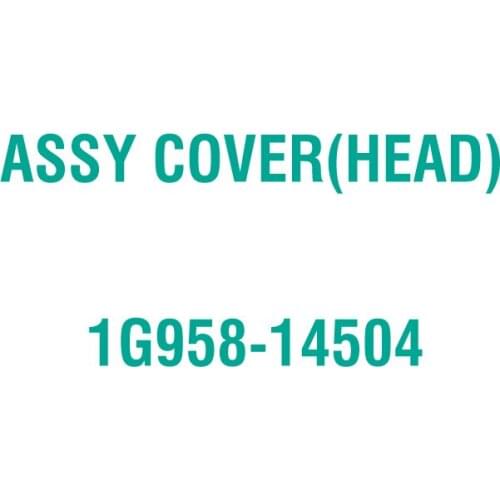 For Kubota 1G958-14504 ASSY COVER(HEAD)