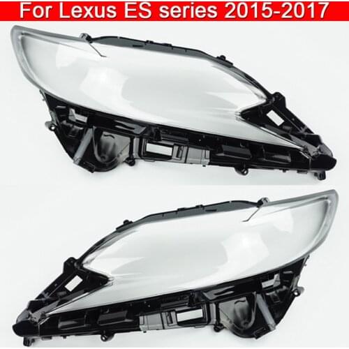 Car front Headlight cover For Lexus ES250 2016 Headlamp Cover Glass Shell Lamp Headlight Transparent Cover Lens Lampshade