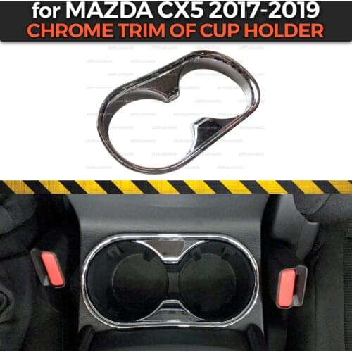 Trim case for Mazda CX 5 2017-2019 of cup holder chrome style ABS plastic 1 piece molding decoration car styling interior