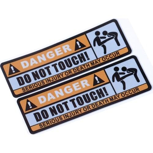 2Pcs Car sticker Danger do not touch serious injury or death may occur PVC Decal Car Sticker
