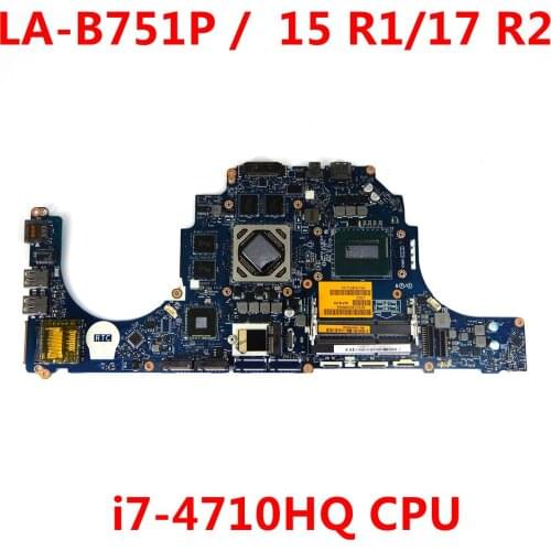 FOR Dell OEM Alienware 15 R1/17 R2 Laptop Motherboard i7-4710HQ CPU R9 M390 4GB GPU(216-0859032) LA-B751P JM7P2 0JM7P2 CN-0JM7P2