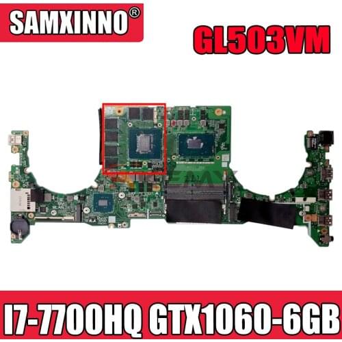 Akemy DABKLMB1AA0 Laptop motherboard for ASUS ROG GL503VM original mainboard I7-7700HQ GTX1060-6GB