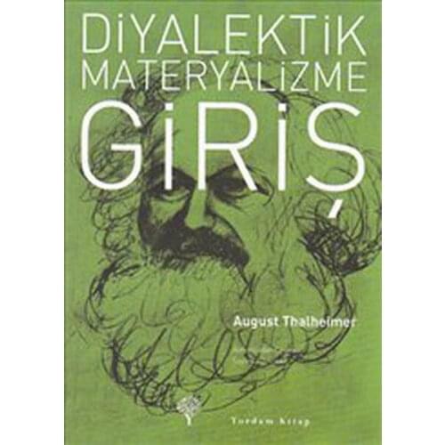 Dialectical Materyalizme Input To August Thalheimer Procedure Book Theory Philosophy Sequence (TURKISH)