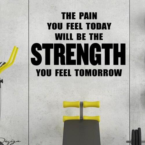 Gym Sign Logo The Pain You Feel Today Will Be The Strenght Wall Sticker Gym Exercice Room Inspirational Quote Wall Decal G1445
