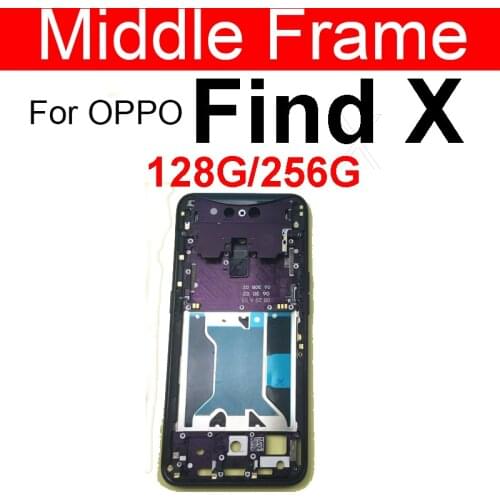 LCD Front Frame Housing Bezel Cover Case For OPPO Find X Middle Frame Replacement Parts