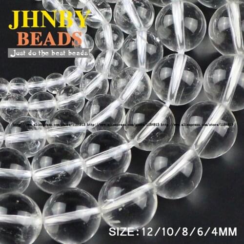 JHNBY White crystal beads Natural Rock Crystal stone High quality Round Loose beads ball 4/6/8/10/12MM Jewelry bracelet making