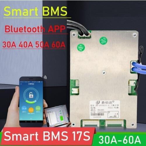 Smart BMS 17S 60V Li-ion Lithium Battery Protection Board balance 60A 50A 40A 30A Bluetooth APP Display monitor Li ion Lipo