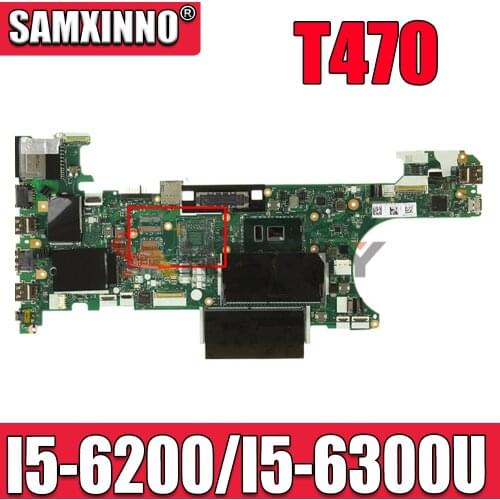 For Thinkpad T470 Laptop Motherboard CPU:I5-6200/I5-6300U UAM NM-A931 DDR4 100% Test Ok