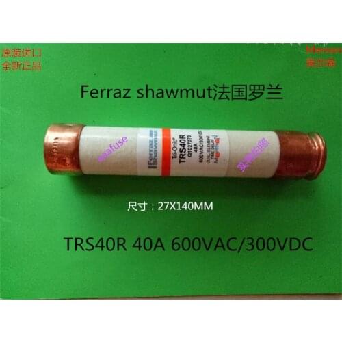 Free shipping 5pcs TRS40R Ferraz France Roland 27x140MM delay fuse 40A600V mersen genuine
