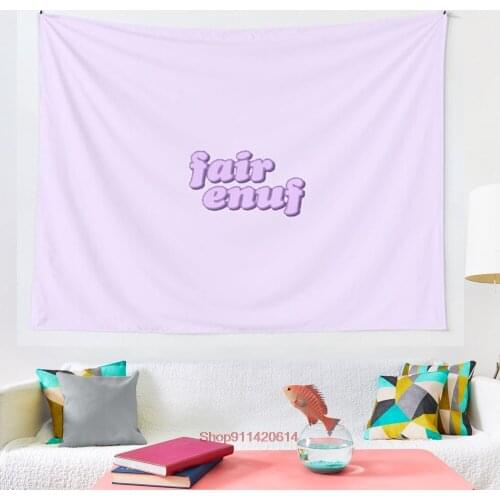 Fair enuf tapestry Wall Hanging Tapestry for Home Dorm Fantasy Decor