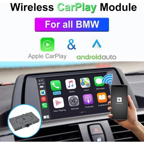 Wireless Apple Carplay For BMW 1 2 3 4 5 6 7 Series X1 X3 X4 X5 EVO NBT CCC CIC 2003-2018 Android Auto Module Video Interface