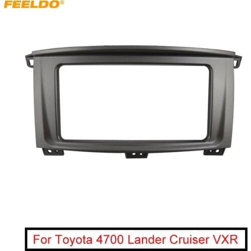 FEELDO Car Radio Stereo Frame For Toyota 4700 Lander Cruiser VXR 2Din Frame Fascia Dash Panel Installation Kits