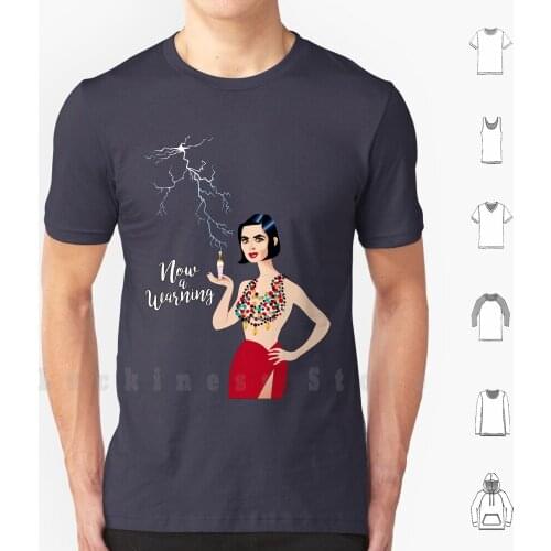 Now A Warning T Shirt Print 100% Cotton New Cool Tee Isabella Rossellini Death Becomes Her Camp Classic Hollywood